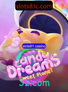 Descubra o Fascinante Mundo de CandyDreams no slots81.casino