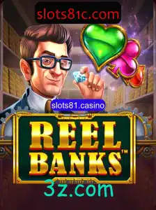 Explorando o Fascinante Mundo do Jogo ReelBanks no slots81.casino